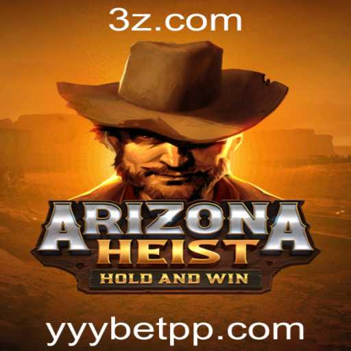 Explorando o Mundo Empolgante de ArizonaHeist