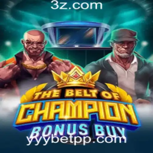 Descubra as Emoções do Jogo TheBeltOfChampionBonusBuy na Plataforma yyybet